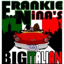 Auditions Sunday for FRANKIE & NINA's BIG ITALIAN WEDDING